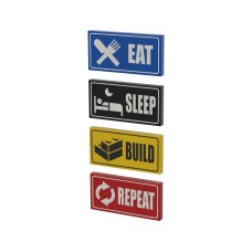 Eat, Sleep, Build, Repeat